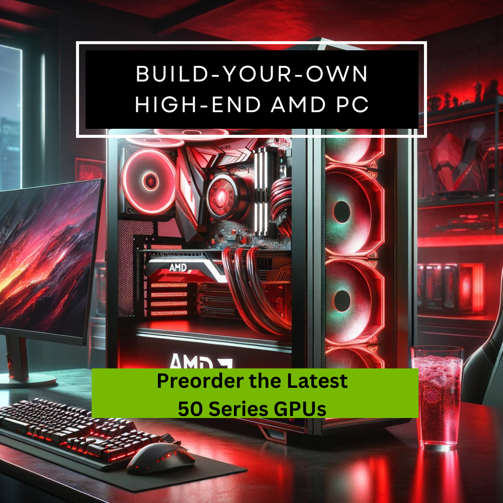 AMD High-End Custom Build Your Own PC